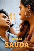 Sauda (2023) Dumba Short Film Watch Online