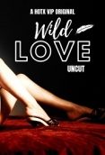 Wild Love Uncut (2023) HotX Short Film Watch Online
