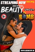 Beauty Bomb (2024) NeonX Short Film Download