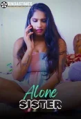 Alone Sister 2024 BindasTimes Short Film Download