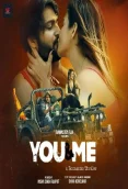 You And Me 2024 Namasteyflix Short Film Download