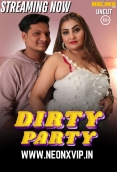 Dirty Party 2025 NeonX Short Film Download