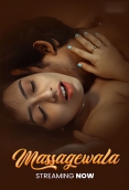 Massagewala 2025 Hot Short Film Download
