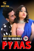 Pyaas Uncut (2026) HotFM Short Film