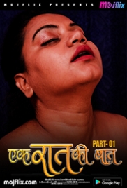 Ek Raat Ki Baat (2023) MojFlix Short Film Watch Online (2023)