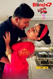 Blind Love 2 (2023) NeonX Short Film Watch Online (2023)