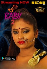 Ohhh Baby 2 (2023) NeonX Short Film Watch Online (2023)