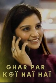 Ghar Par Koi Nai Hai (2023) Thullu Short Film Watch Online (2024)