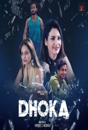 Dhoka 2024 Namasteyflix Short Film Download (2024)