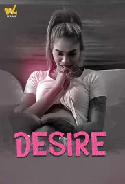 Desire 2024 Waah Short Film Download (2024)