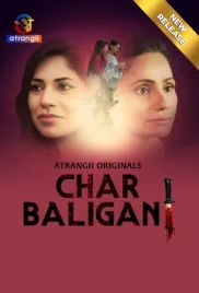 Char Baliganj 2024 Atrangii Short Film Download (2024)