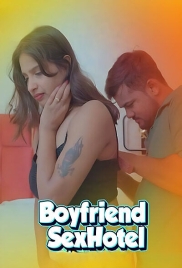 Boyfriend Sex Hotel (2025) Tejaswini Uncut Short Film (2025)