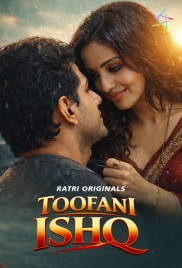 Toofani Ishq (2026) Ratri Short Film (2026)