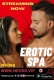 Erotic Spa (2023) NeonX Short Film Watch Online