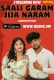Saali Garam Jija Naram (2023) NeonX Short Film Download