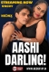 Aashi Darling! (2025) NeonX Short Film Download
