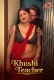 Khushi Teacher (2026) Short Film