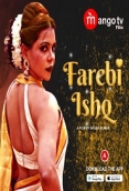 Farebi Ishq (2022) MangoTV S01E01T03 Web Series Watch Online