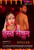 Hast Maithoon (2022) MoodX S01E01 Web Series Watch Online