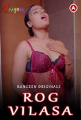 Rog Vilasa (2023) Rangeen S01E01 Web Series Watch Online