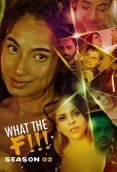 What The F!!! (2022) KooKu S02E02 Web Series Watch Online