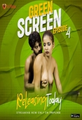 Green Screen (2023) Triflicks S01E04 Web Series Watch Online