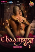 ChaamSutra (2024) MoodX S03E01 Web Series Watch Online