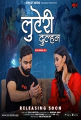 Luteri Dulhan (2023) UncutAdda S01E03 Web Series Watch Online
