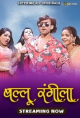 Ballu Rangeela (2024) HitPrime S01E01T02 Web Series Download