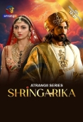 Shringarika 2025 Atrangii S01E13T20 Web Series Download