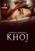 Khoj (2025) Atrangii S01 Complete Web Series