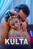 Kulta (2025) Kahaniplay S01 E01-03 Web Series