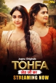 Tohfa (2026) Jugnu S01 E01-02 Web Series