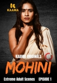 Mohini (2026) Kaama S01 E01-02 Web Series