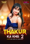 Thakur Ka Khel (2026) MoodX S01 E02 Web Series