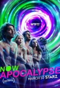 Now Apocalypse (2019) English S01 Complete Web Series