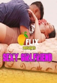 Sexy GirlFriend MangoFlix Hindi S01E01 Web Series (2023)