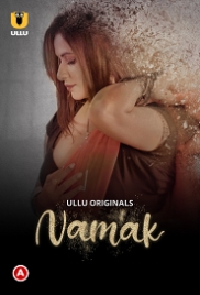 Namak Part 1 (2023) S01 Ullu Web Series Watch Online (2023)