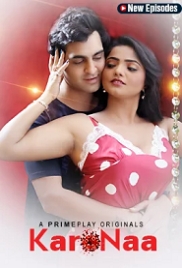 KaroNaa (2023) PrimePlay S01E04T05 Web Series Watch Online (2023)