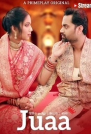 Juaa (2023) PrimePlay S01E04T06 Web Series Watch Online (2023)