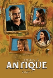 Antique Part 1 (2023) Ullu S01 Web Series Watch Online (2024)