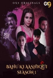 Bahu Ki Aashqui (2023) OX9 S01E03T04 Web Series Watch Online (2024)