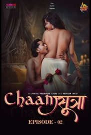 ChaamSutra (2024) MoodX S01E02 Web Series Watch Online (2024)