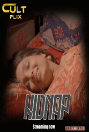 Kidnap (2024) CultFlix S01E01T02 Web Series Watch Online (2024)