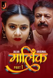 Malik (2024) S01 Part 1 Jalva Hindi Web Series (2024)