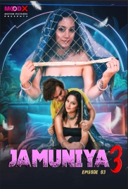 Jamuniya (2024) S03E03 Moodx Hindi Web Series Download (2024)