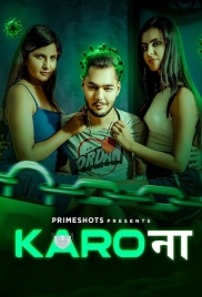 Karo Naa (2023) PrimeShots S01E01 Web Series Download (2024)