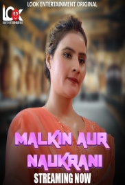 Malkin Aur Naukarani (2024) Look S01E01 Web Series Download (2024)