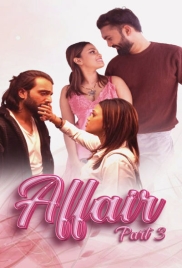 Affair (2024) WoW S01E05T06 Web Series Download (2024)