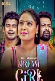Dream Girl (2024) BullApp S01E03T04 Web Series Download (2024)
